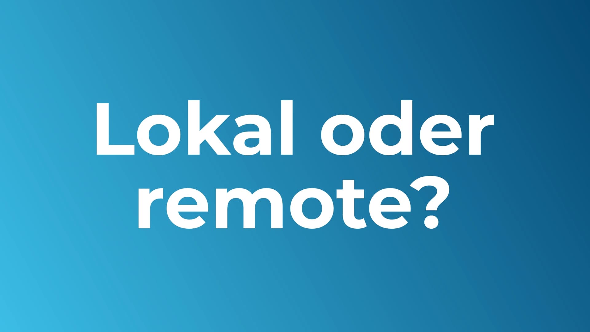 Webagentur Franken und Bayern – lokal vs. remote im Vergleich