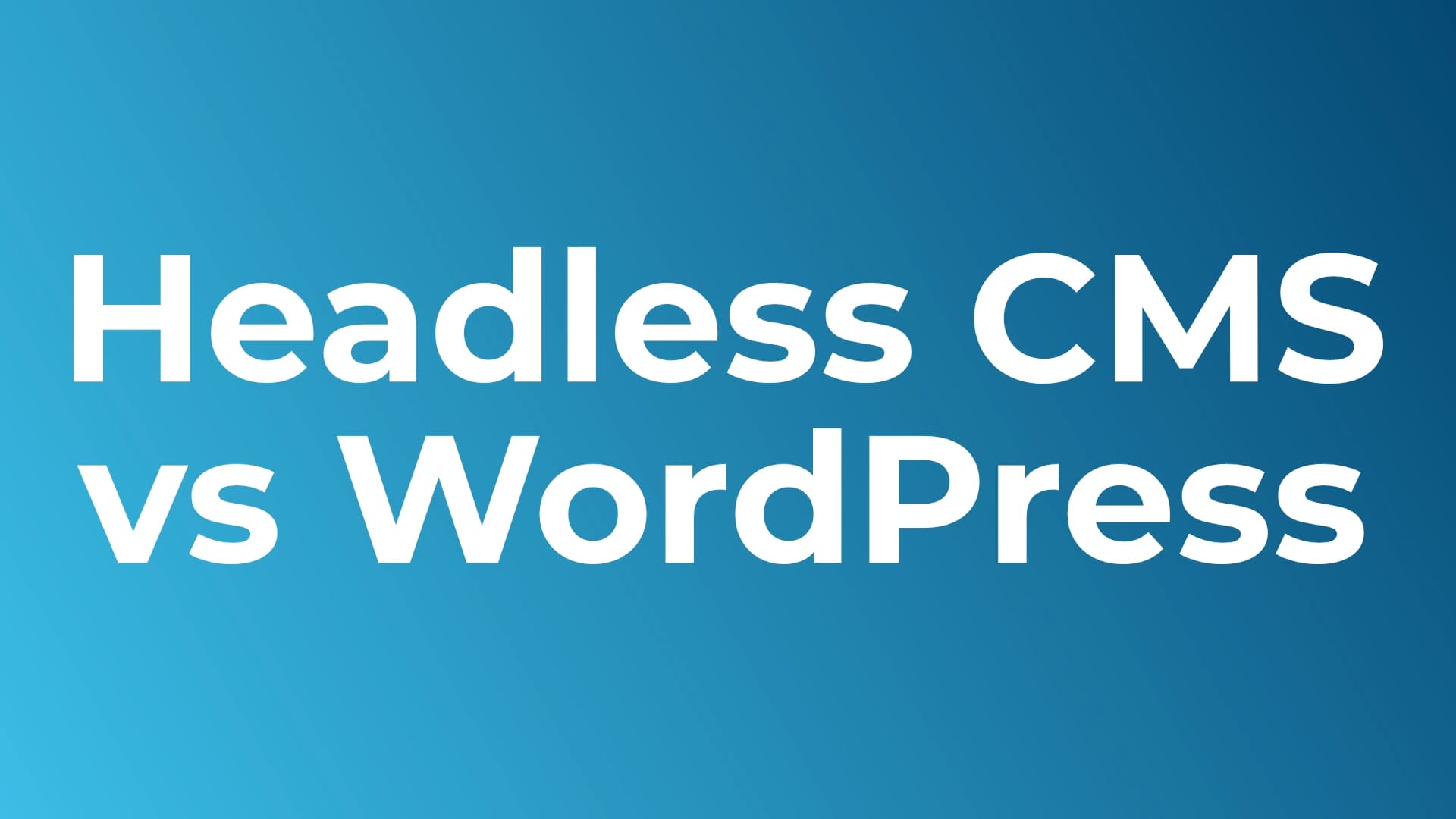 Headless CMS vs. WordPress 2026 – Vergleich für Unternehmen